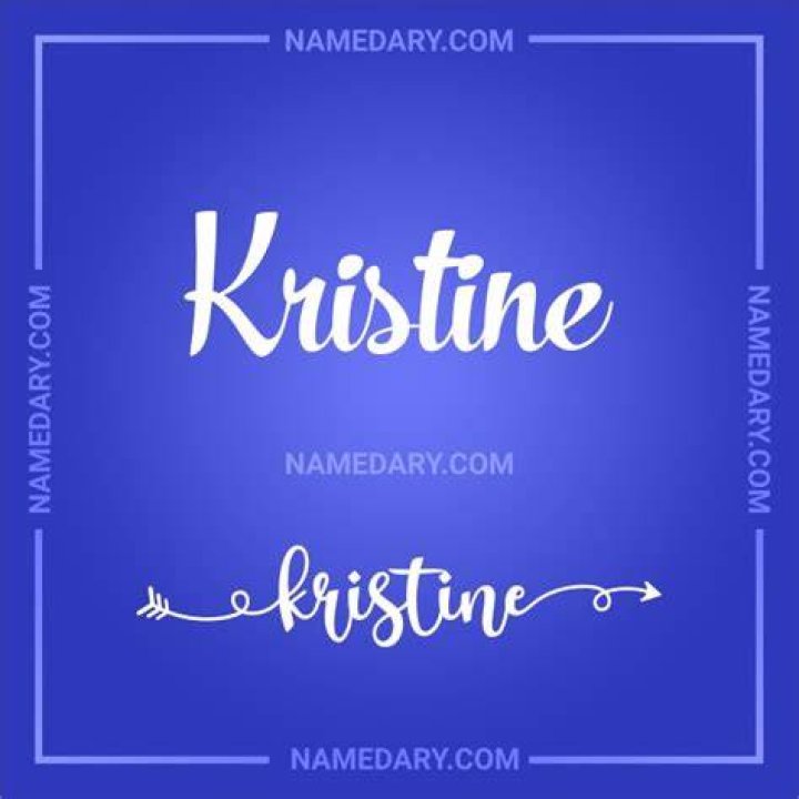 Exploring the Name Kristine: Origins, Meanings, and a Glimpse at Unexpected Connections